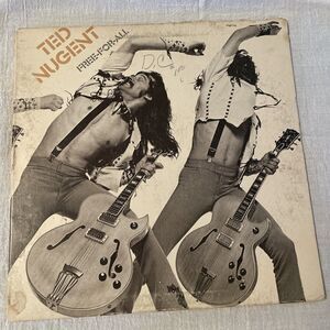 Ted Nugent Free for All 33RPM Epic Records 1976